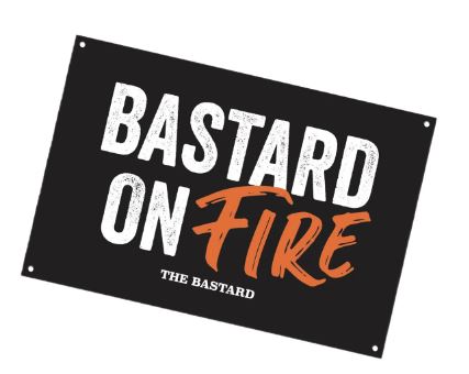 Man Cave Plate 'Bastard on fire'