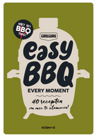 Grill Guru Grill Guru - Easy BBQ Every moment 40 recepten