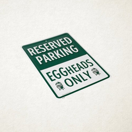 Eggheads Only Parking Sign