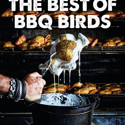 The Best of BBQ Birds